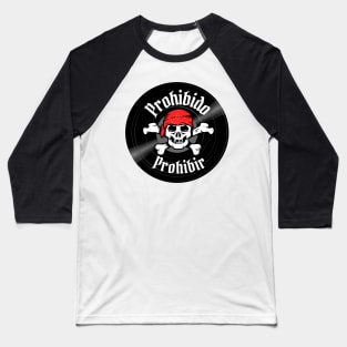 Pirate disc Forbidden ban. Phrase in Spanish on a vinyl record. Baseball T-Shirt